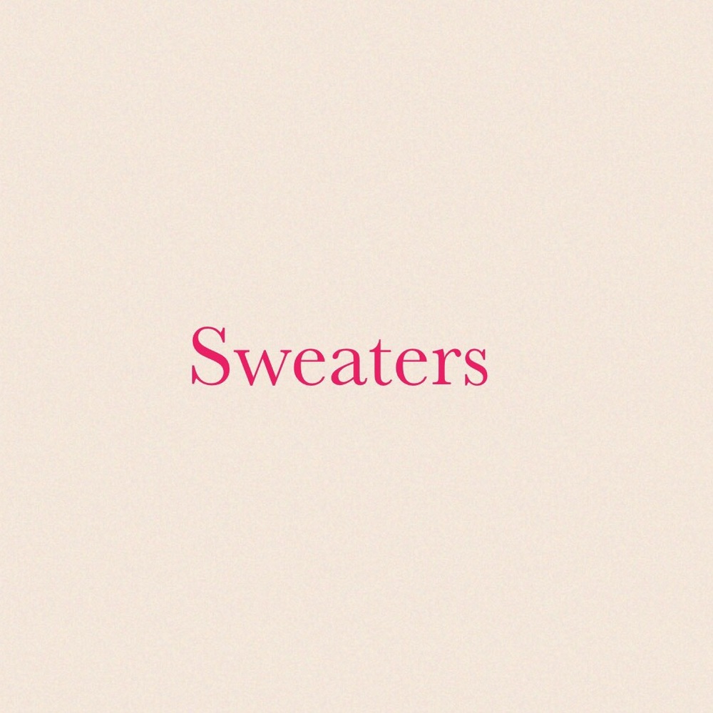 Sweaters and jackets!