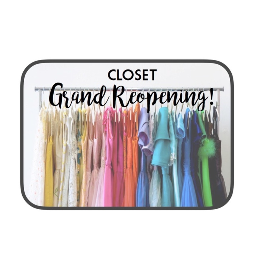 GRAND REOPENING OF MY CLOSET!
