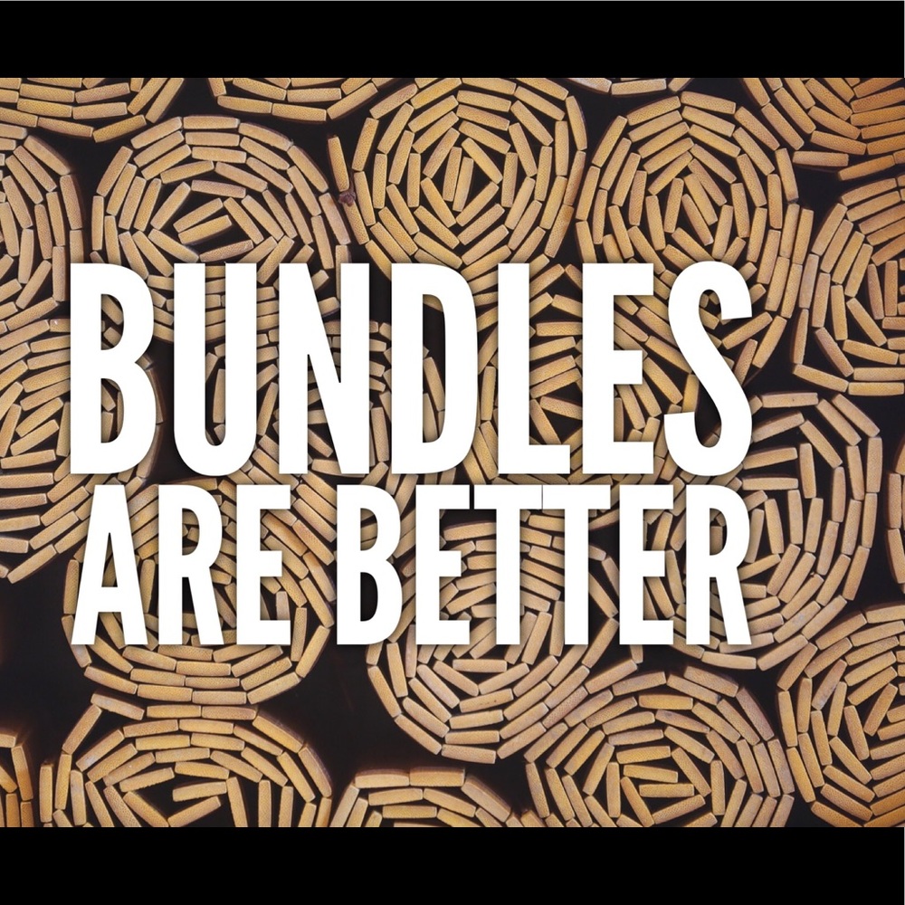 Try a bundle!