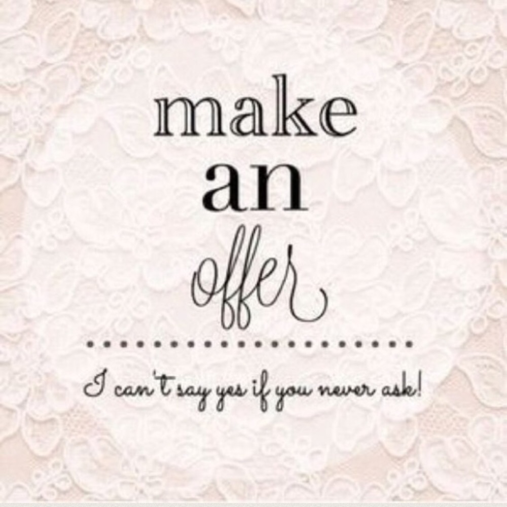 make an offer!!