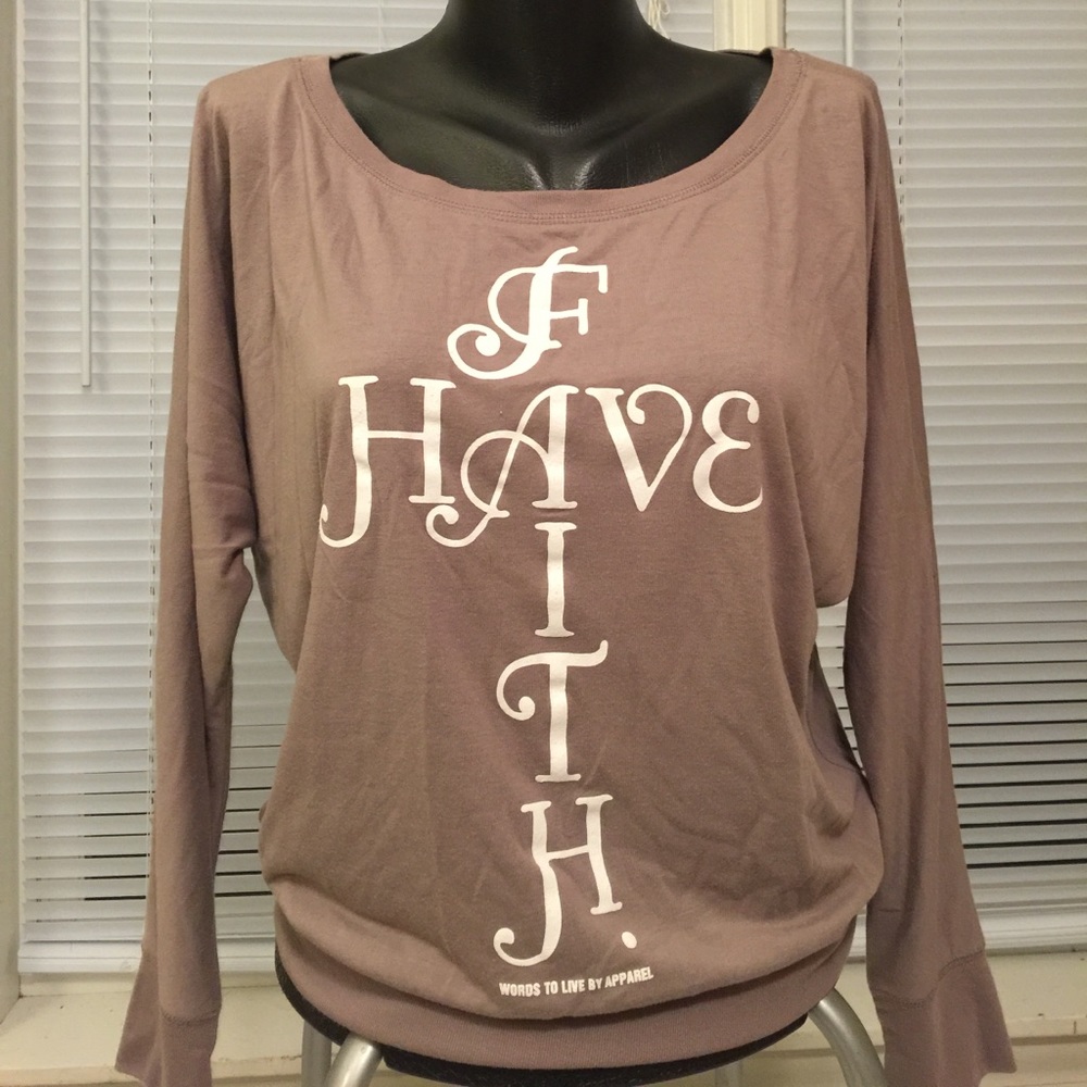 HAVE FAITH OVER-the-shoulder blouse