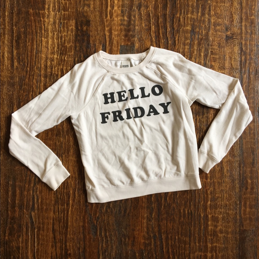 PINK Hello Friday sweatshirt