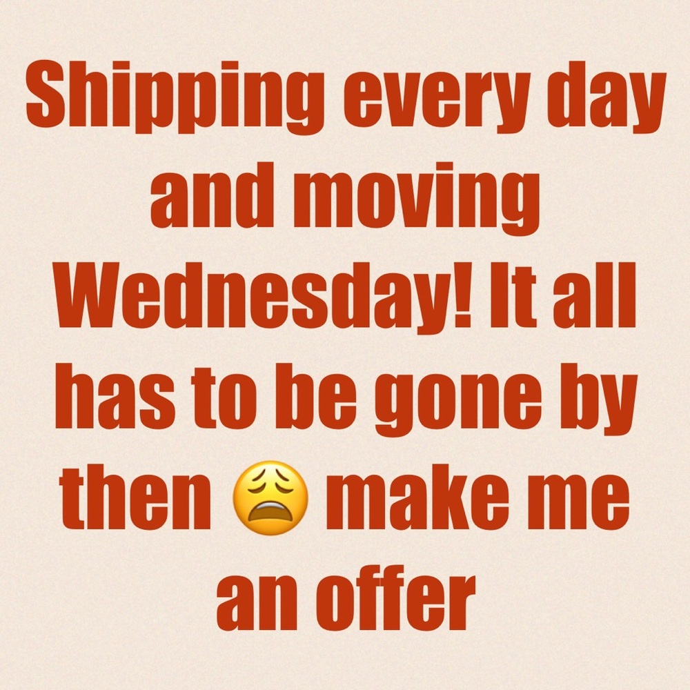 Moving sale. It all must go!