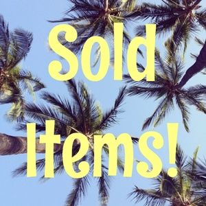 All items that I've SOLD!