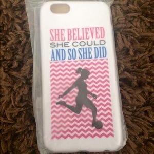 She Believed She Could So She Did -Phone Case 6/6S
