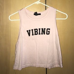 Forever 21 ~VIBING~ crop top