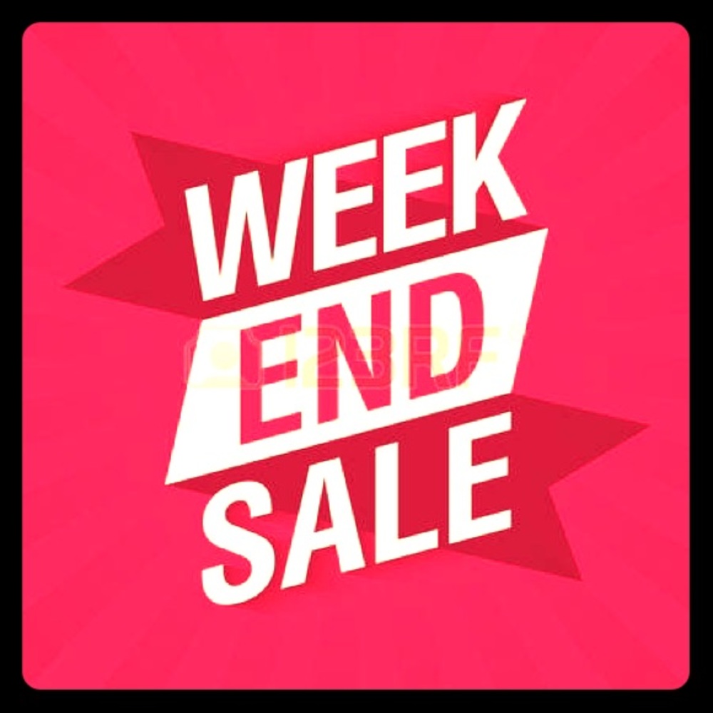 Extended Weekend Sale Saturday-Sunday-Monday.