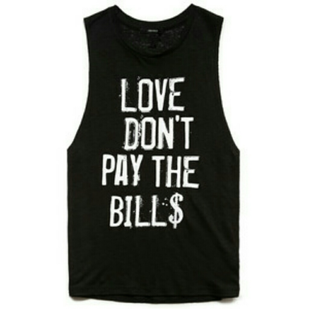 Forever 21 'Love Don't Pay The Bill$' Tank