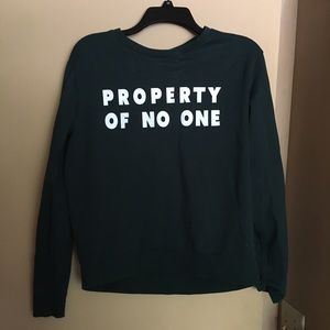 Property of No One Sweatshirt