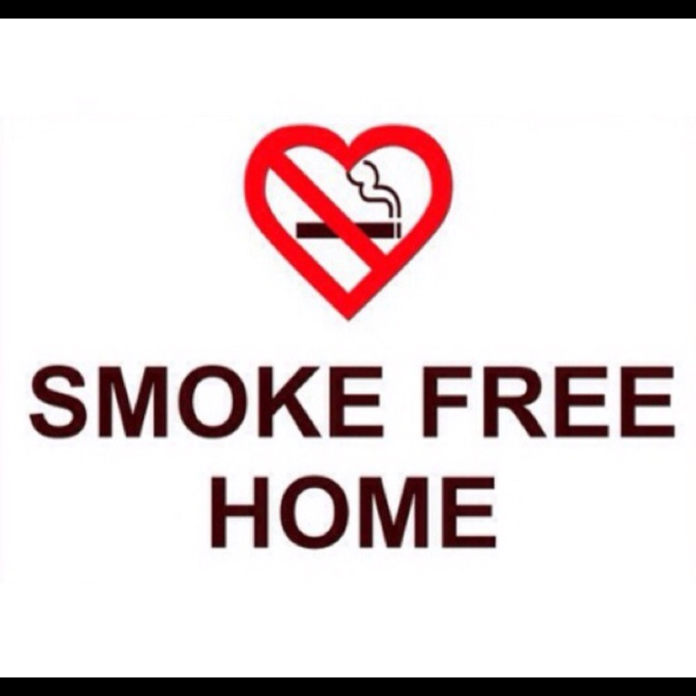 Smoke free home.