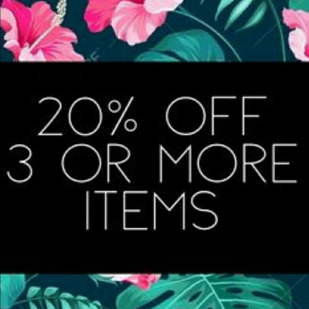 20% off three or more items.