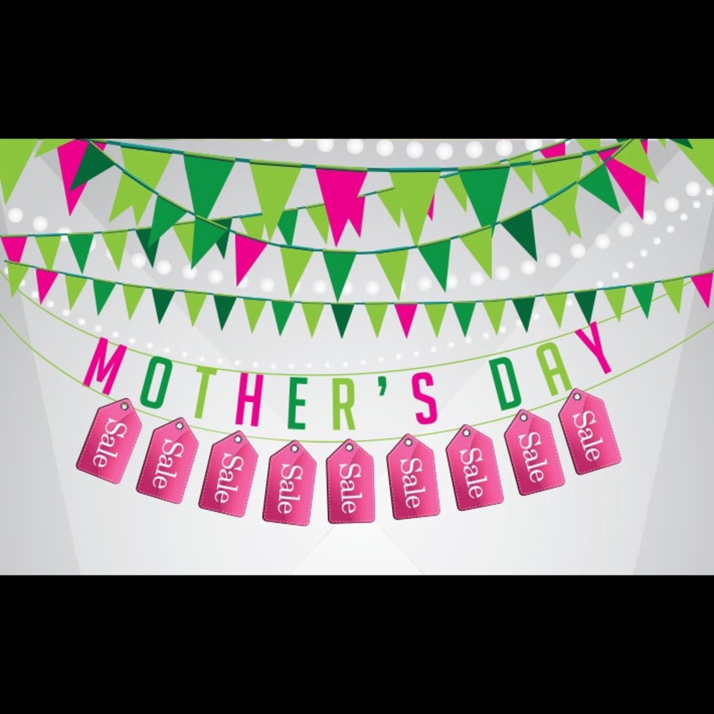 Mothers Day Sales Event!! Lots of items under $10