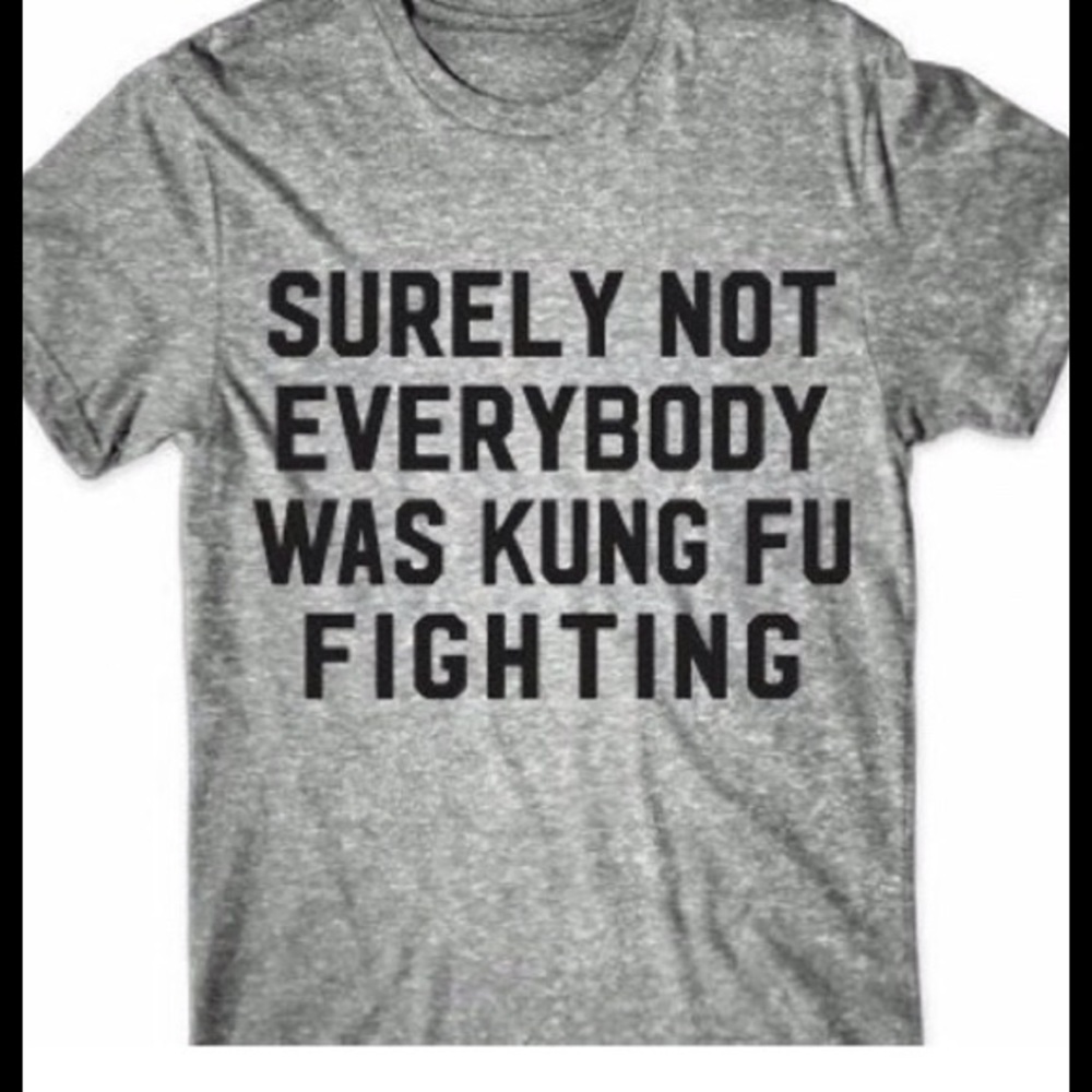 Kung-Fu Fighting Shirt