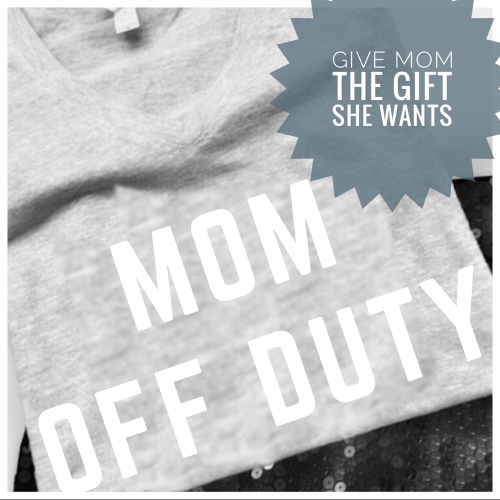 Mom off duty t-shirt