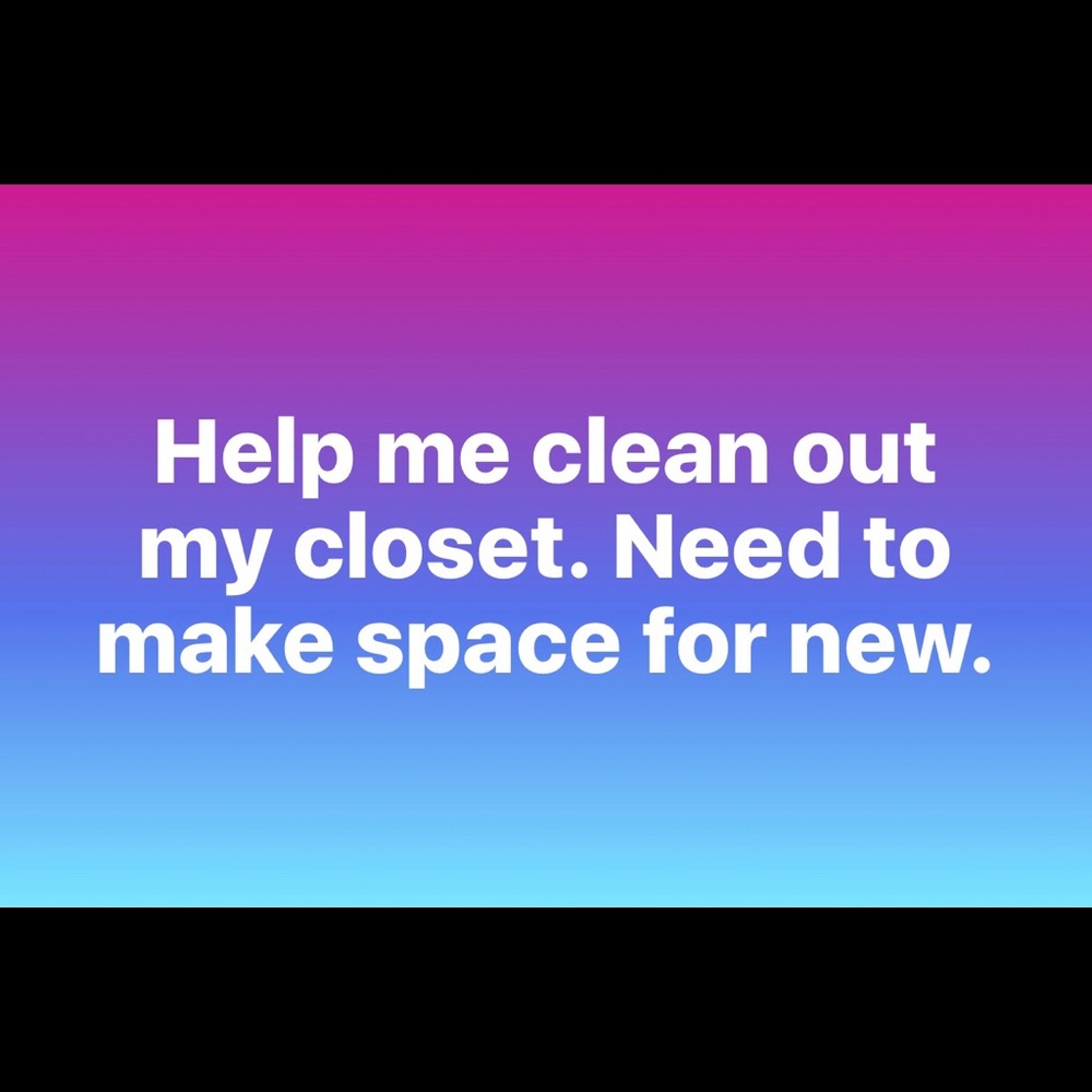Cleaning out my closet