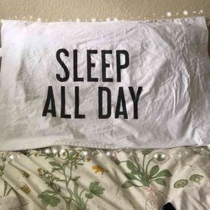 sleep all day, dance all night pillows cases