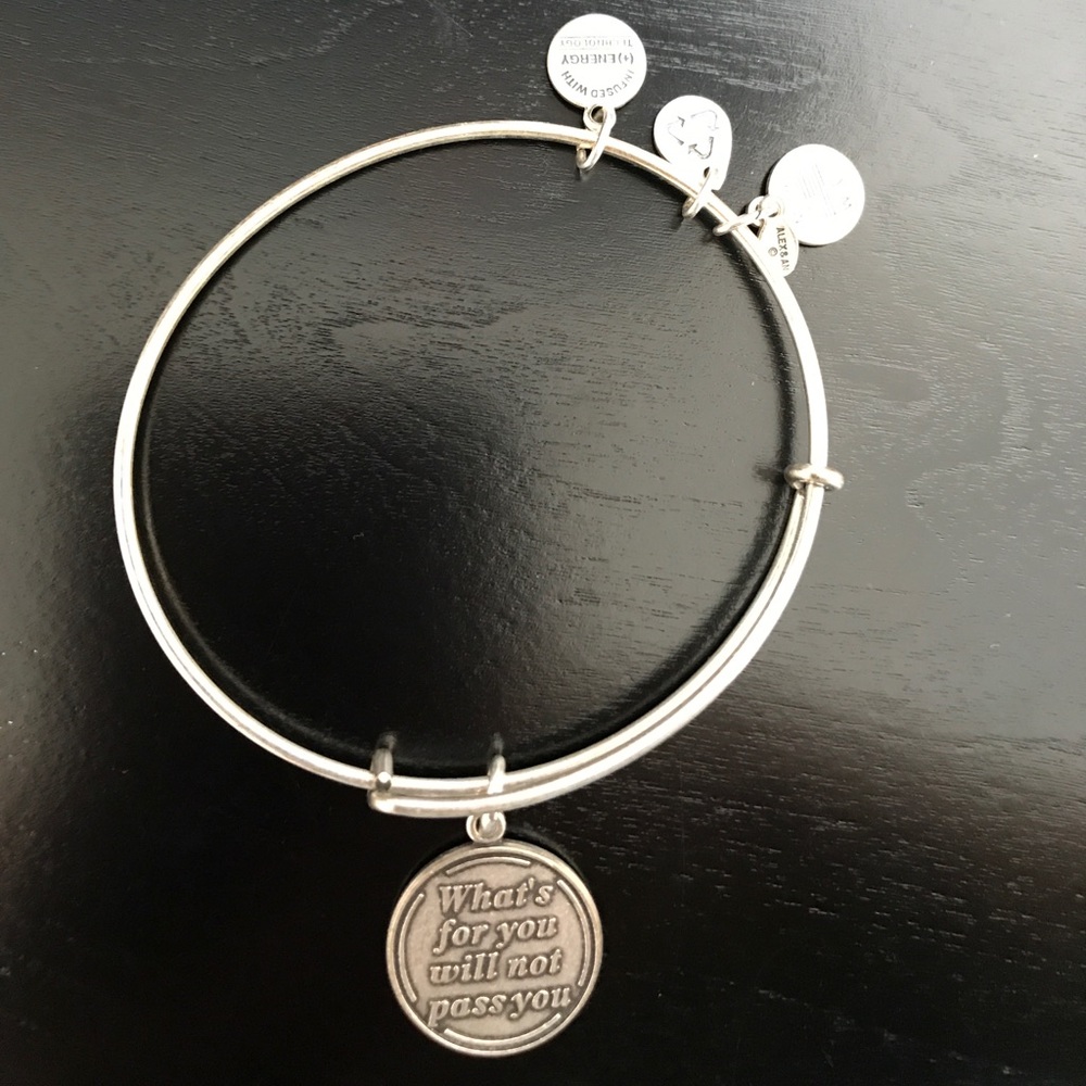 "what's for you will not pass you" Alex and Ani