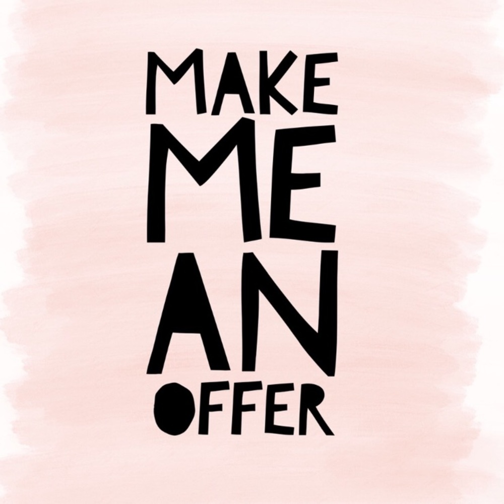 Make Me An Offer!!