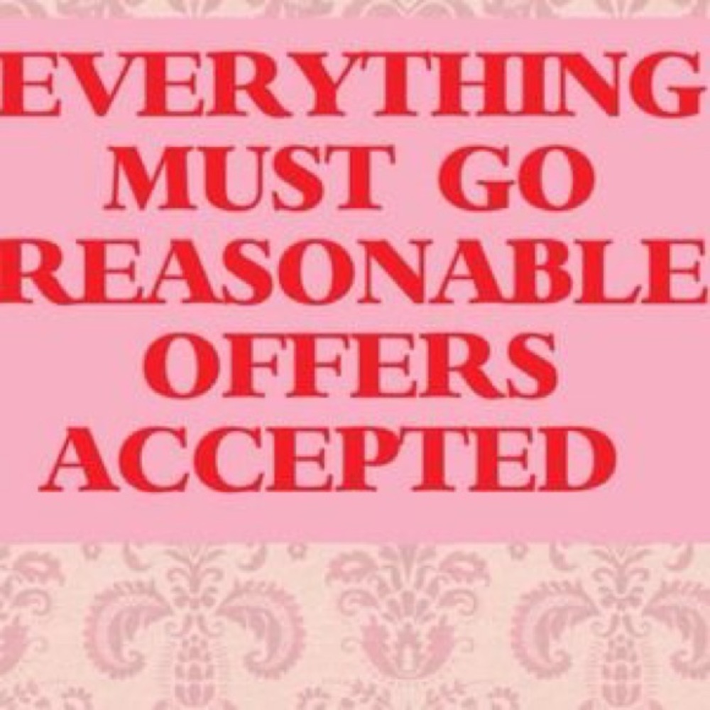 Everything must go!😙