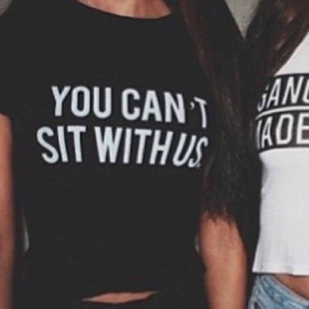 You can't sit with us Brandy Melville Top.