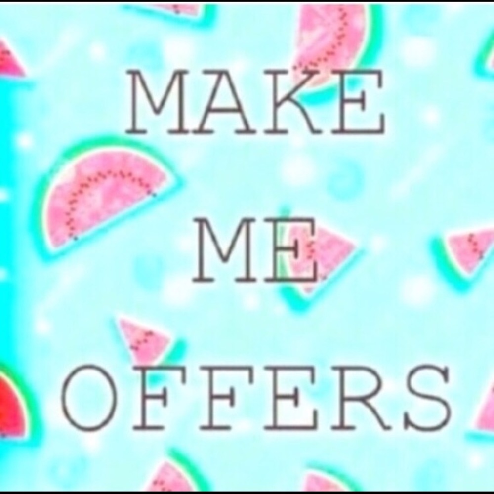 MAKE ME OFFERS!!! EVERYTHING NEEDS TO GO!