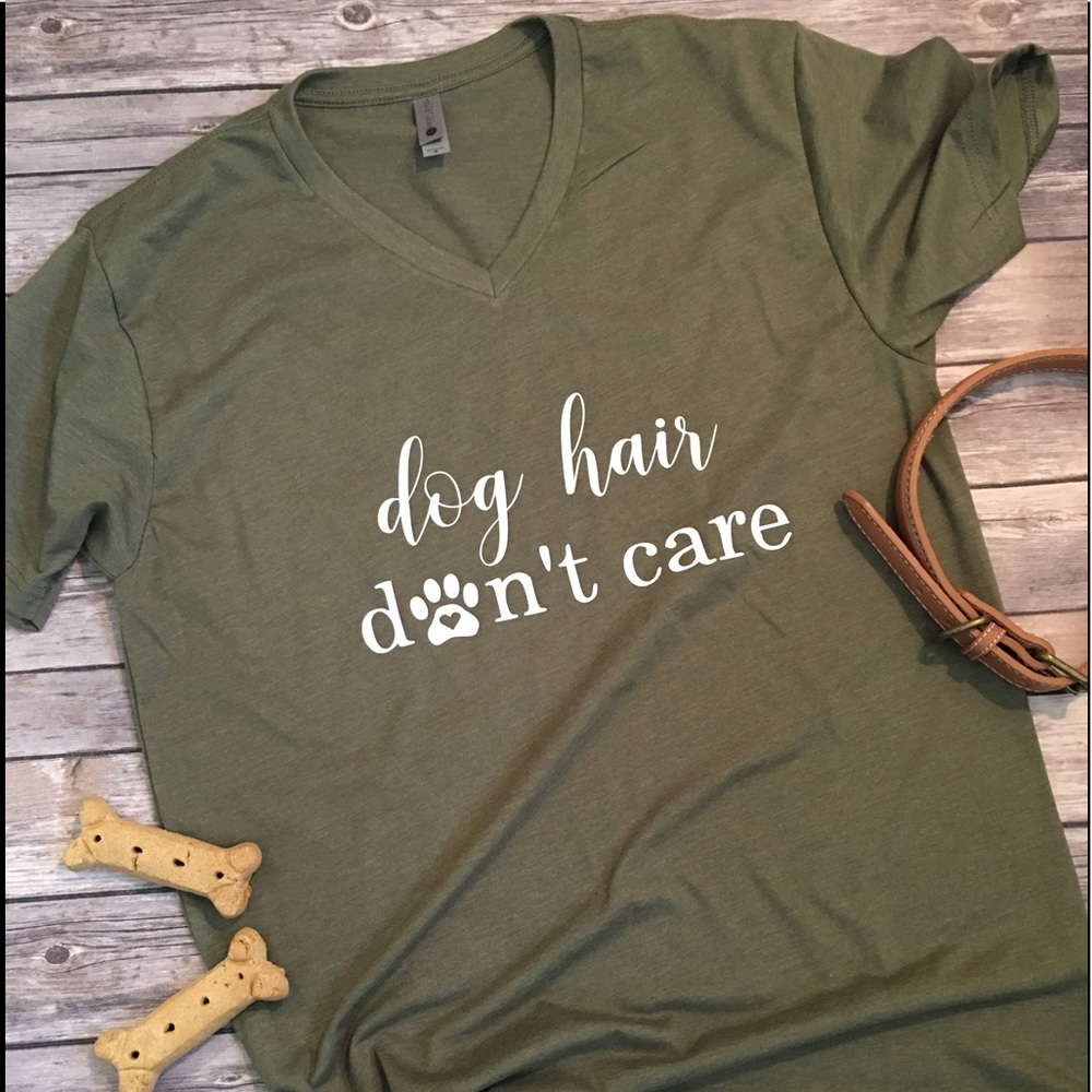 Dog Hair Don't Care Womens V-neck t shirt