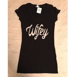 Wifey T shirt