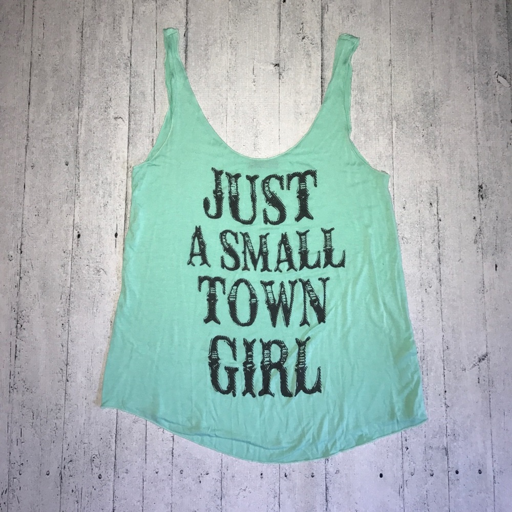 teal "just a small town girl" tank top 👢