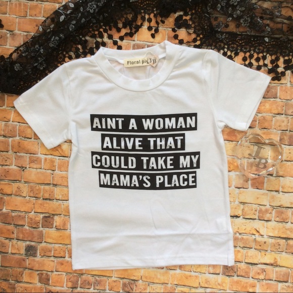 Other - Toddler Tshirt Ain't No Woman...