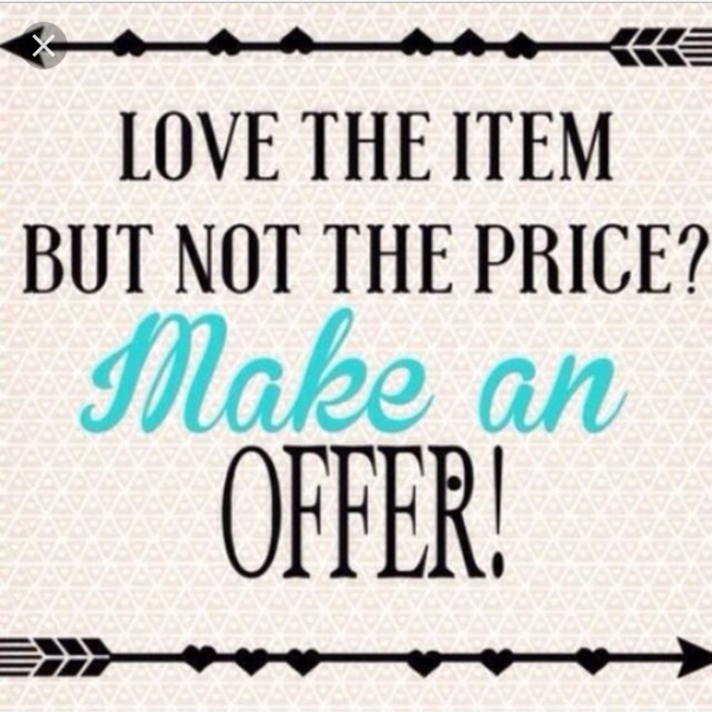 Offers welcome!!!