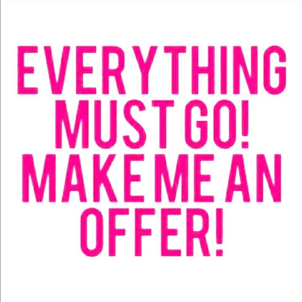 Make me offers!!