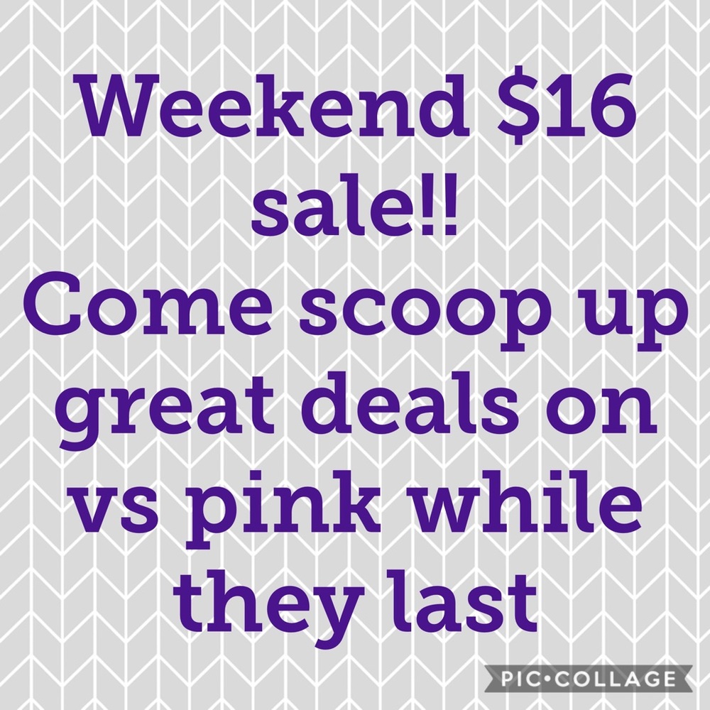$16 weekend sale!!