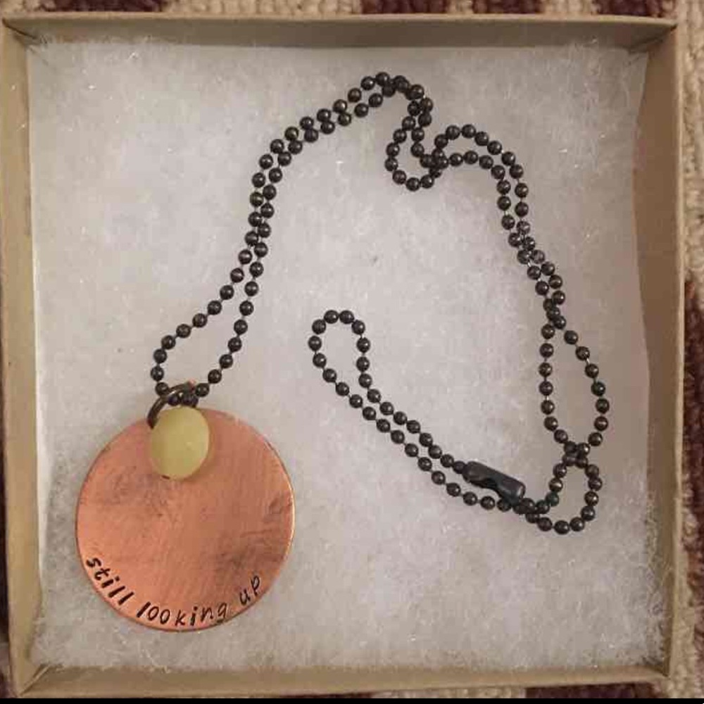 Still Looking Up Copper Inspirational Necklace