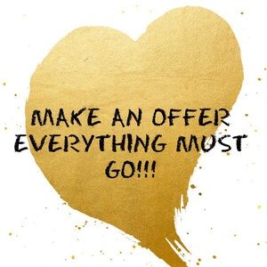 EVERYTHING MUST GO!!!