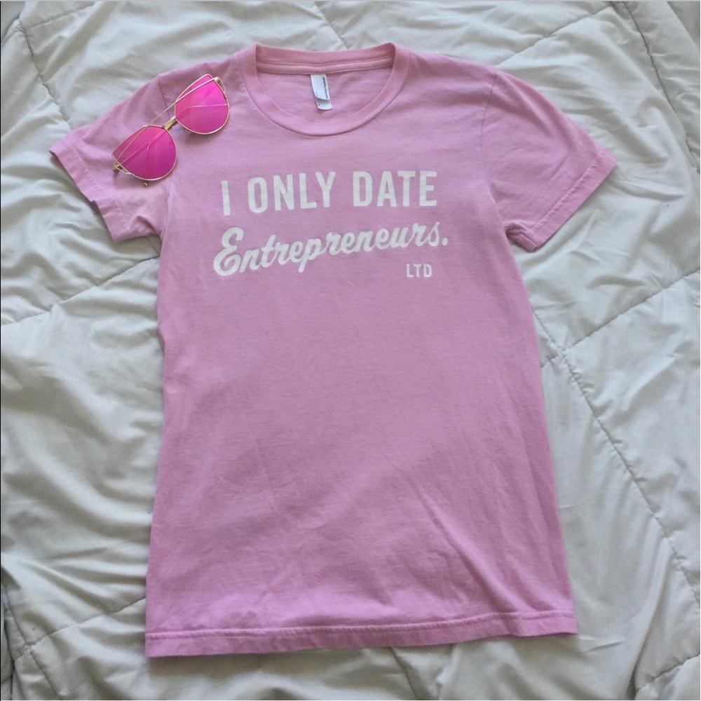 AA I ONLY DATE ENTREPRENEURS TSHIRT SZ S