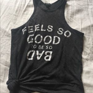 "Feel so good to be so bad" tank top