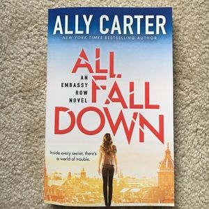 Ally Carter All Fall Down novel