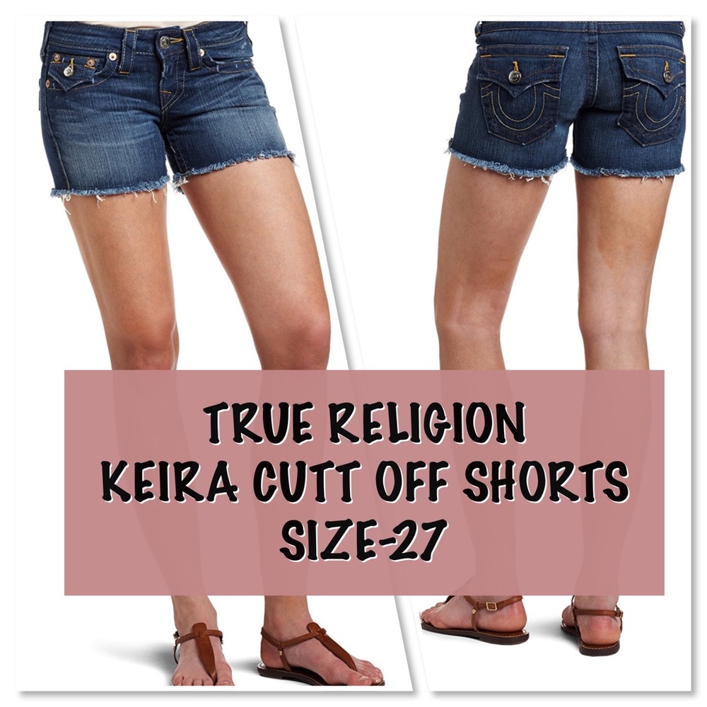 True Religion Keira Shorts Size-27