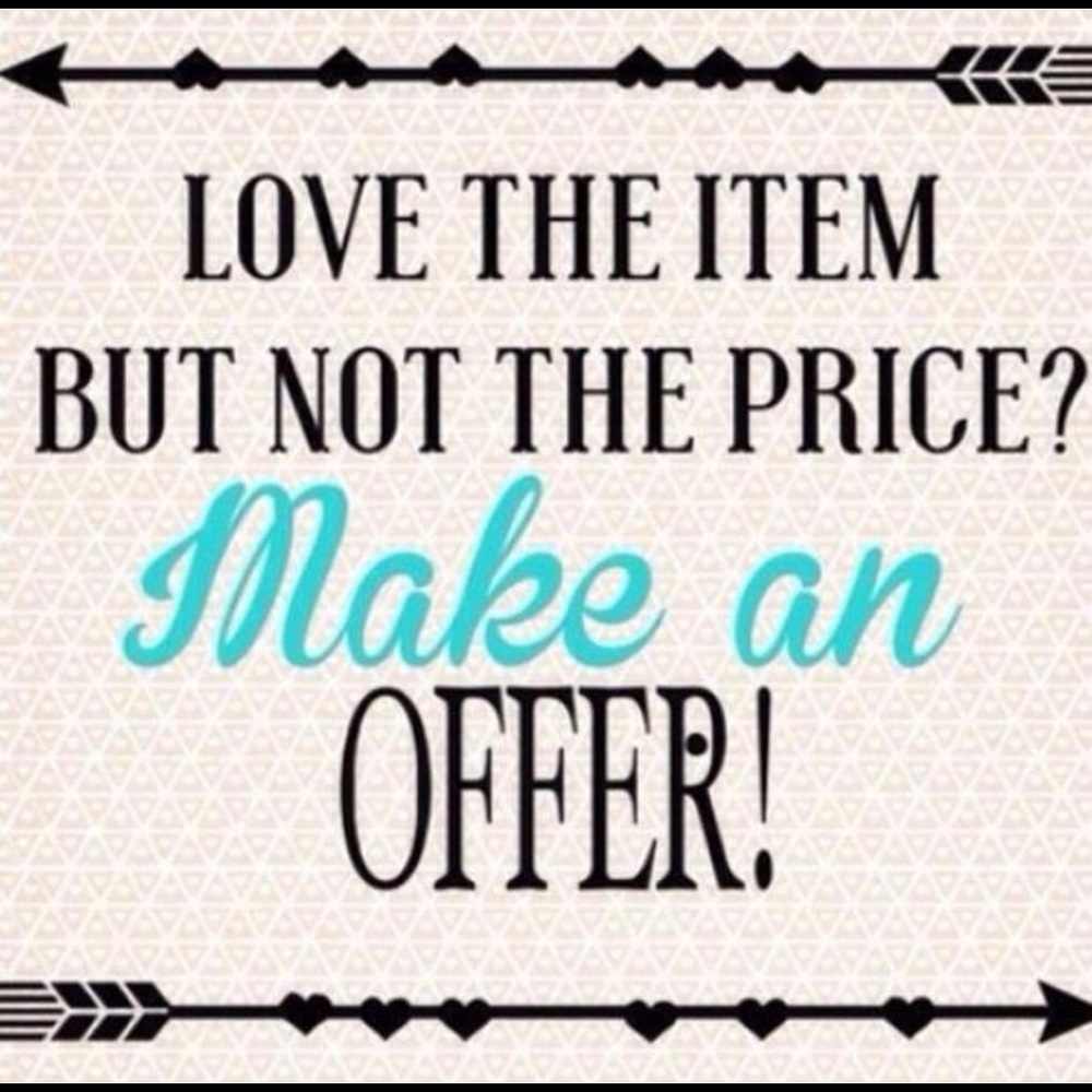 Make an OFFER!