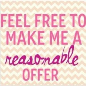 I encourage reasonable offers!