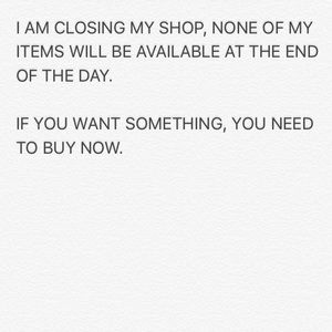 CLOSING MY SHOP.