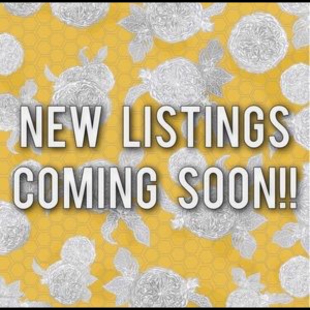 NEW LISTINGS COMING TONIGHT