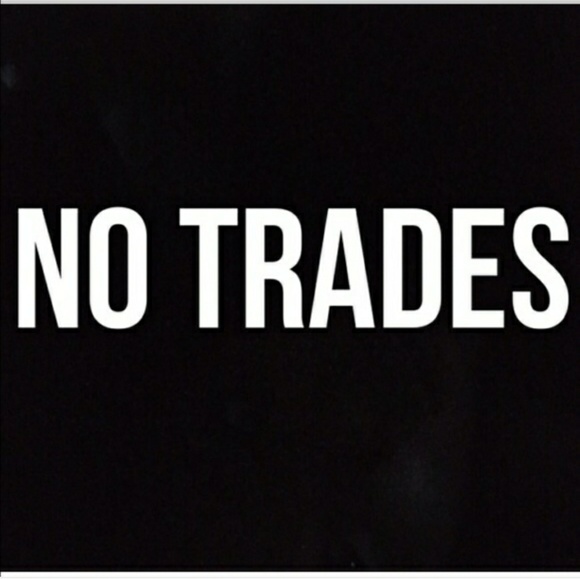 NO TRADES - Picture 1 of 1