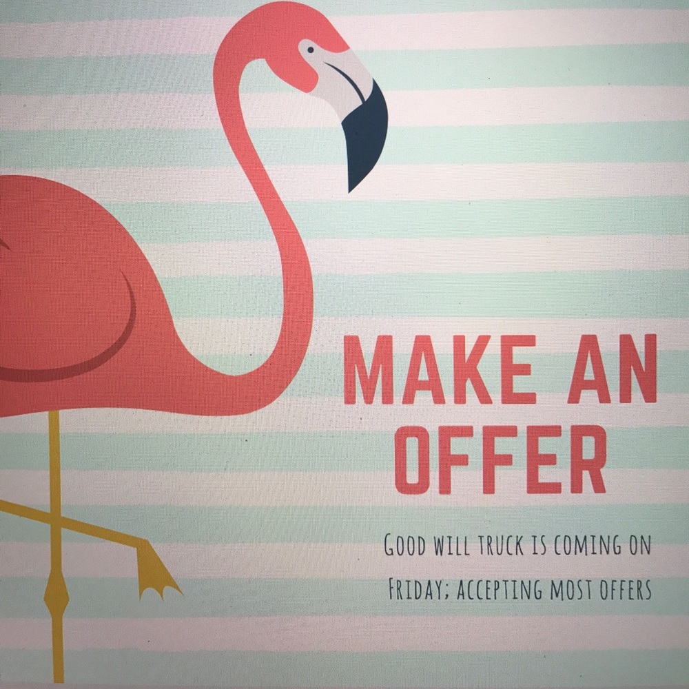 Accepting offers on everything - it all must go!