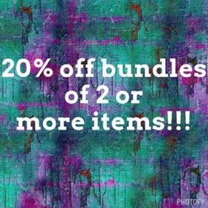 20% OFF BUNDLES!!!
