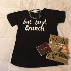 "but first brunch" tee