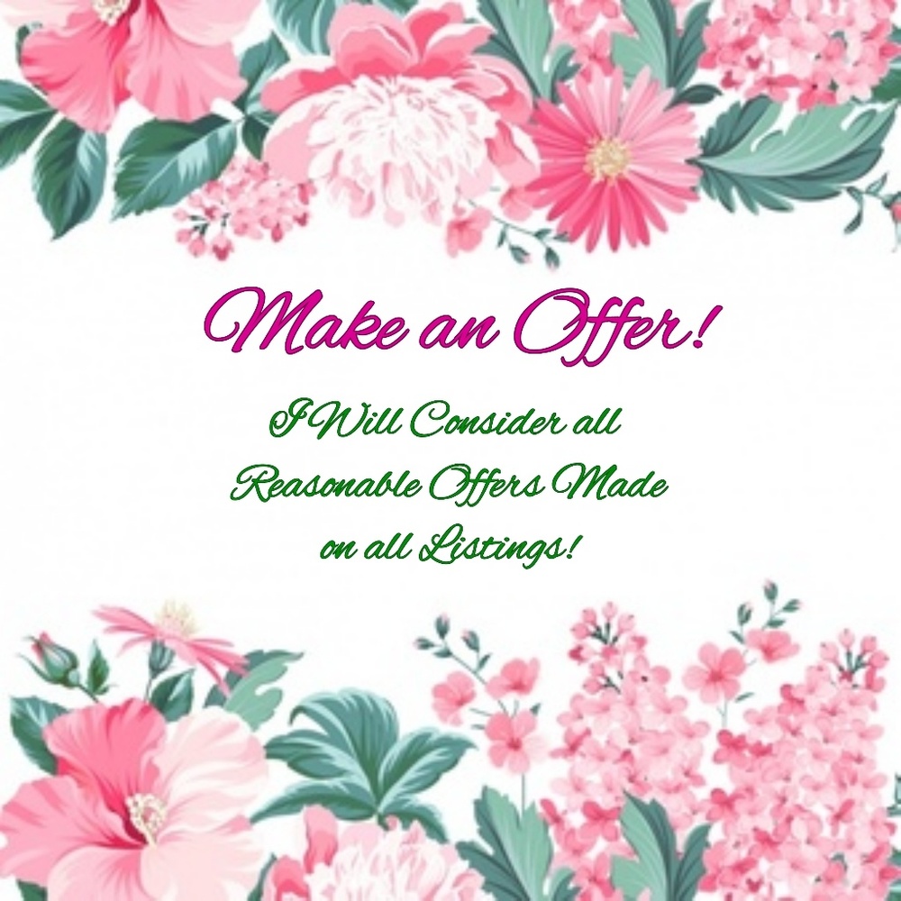 Now Considering Reasonable Offers!
