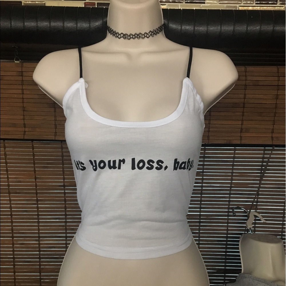 It's your loss baby tank in white *large*