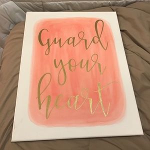 Hand Painted Guard Your Heart