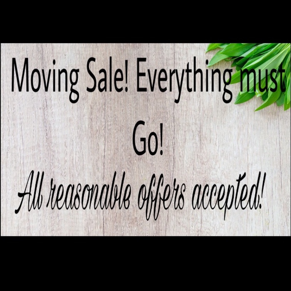 Moving!!! Reasonable offers will be accepted!